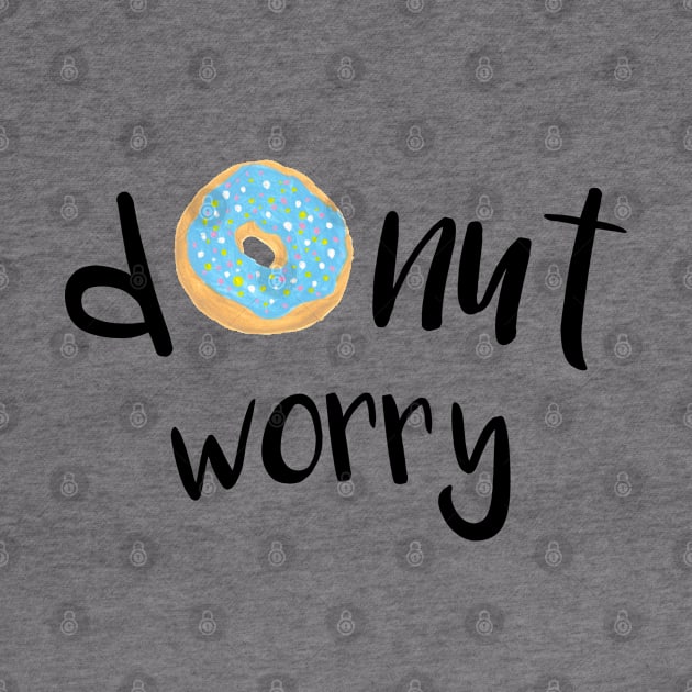 Donut Worry Blue by julieerindesigns